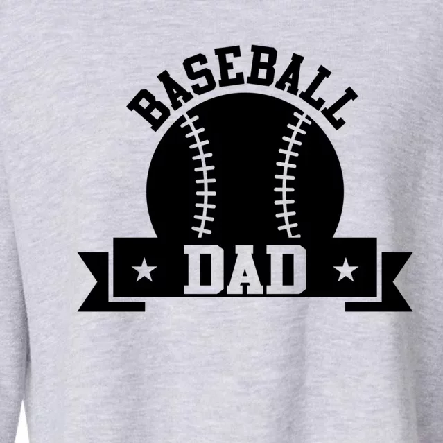 Baseball Dad Baseball Meaningful Gift Cropped Pullover Crew