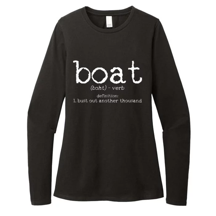 Boat Definition Bust Out Another Thousand Funny Boating Gift Womens CVC Long Sleeve Shirt