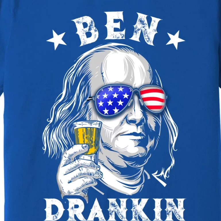 Ben Drankin Benjamin Franklin Funny Ing 4th Of July Usa Great Gift Premium T-Shirt