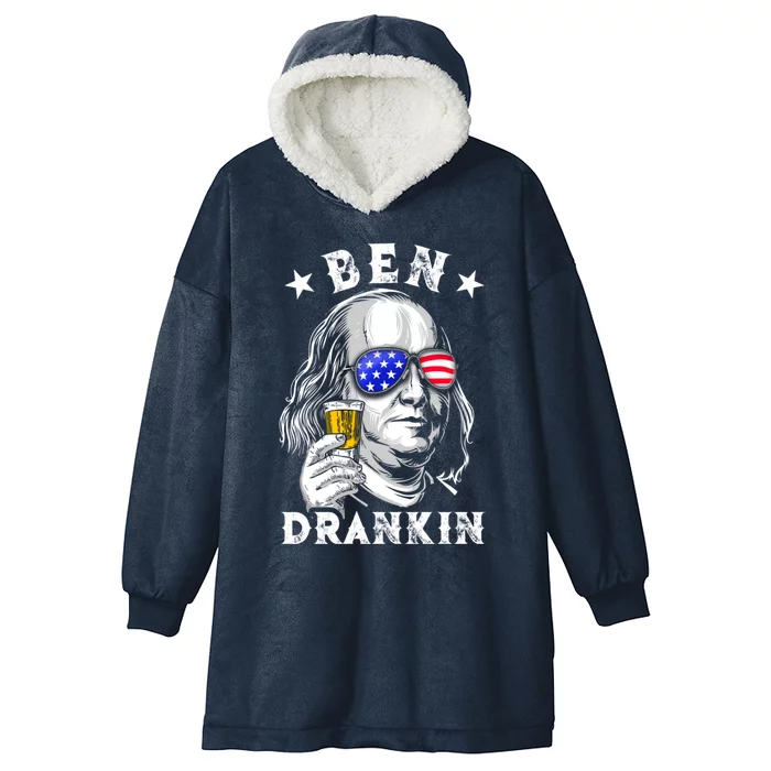 Ben Drankin Benjamin Franklin Funny Ing 4th Of July Usa Great Gift Hooded Wearable Blanket