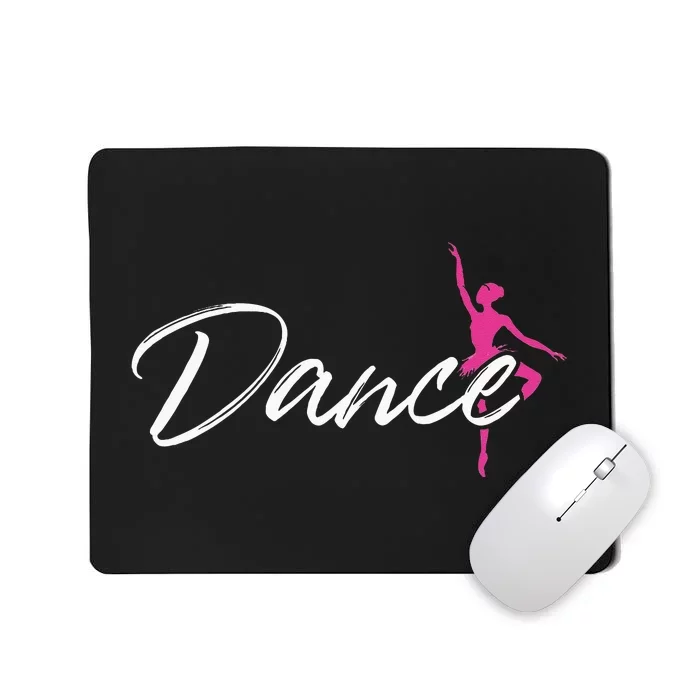 Ballet Dancer Ballerina Dance Gifts Mousepad