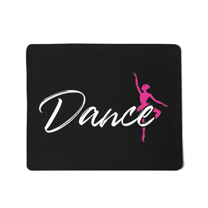 Ballet Dancer Ballerina Dance Gifts Mousepad