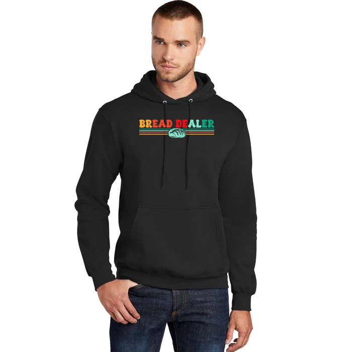 Bread Dealer Tall Hoodie