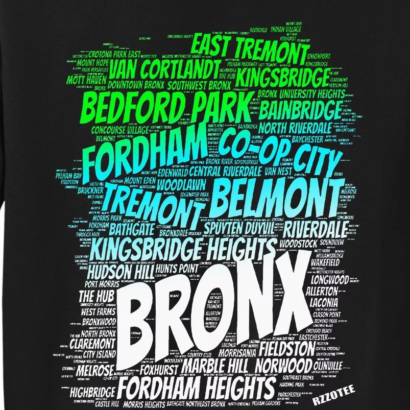 Boogie Down Bronx New York City Pride Map Area Like A Zoo Tall Sweatshirt