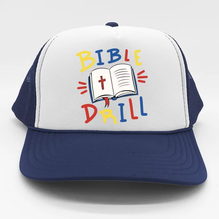 Bible Drill Trucker Hat