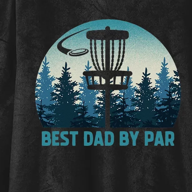 Best Dad By Par Funny Disc Golf Frisbee Golfer Fathers Day Hooded Wearable Blanket