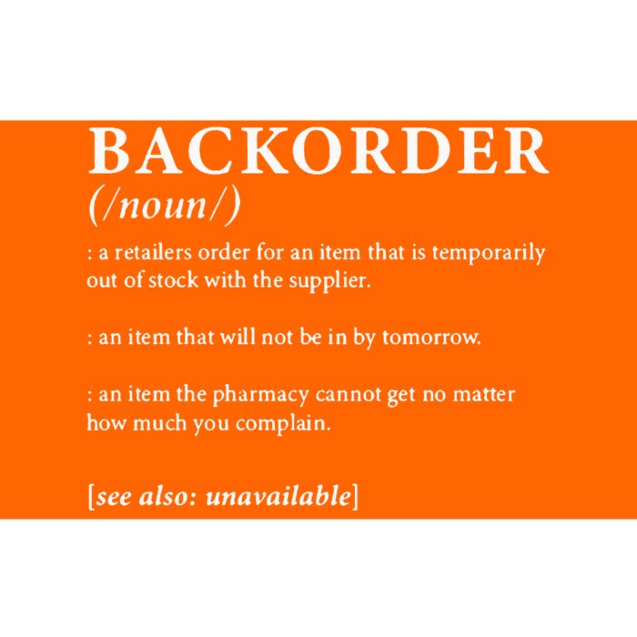 Backorder Definition Bumper Sticker