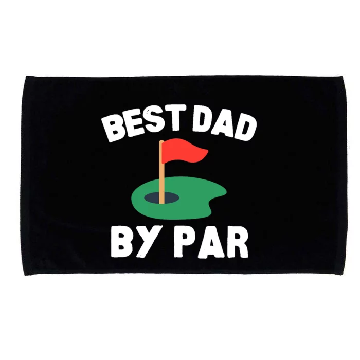 Best Dad By Par Golf Humor Father Microfiber Hand Towel