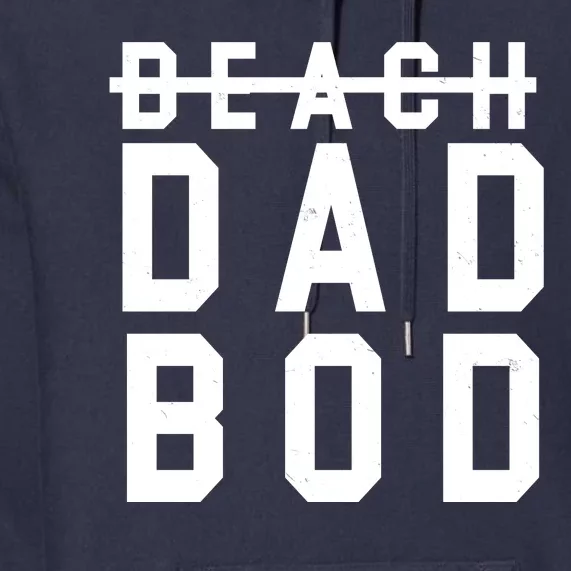 Beach Dad Bod Summer Vacation Premium Hoodie