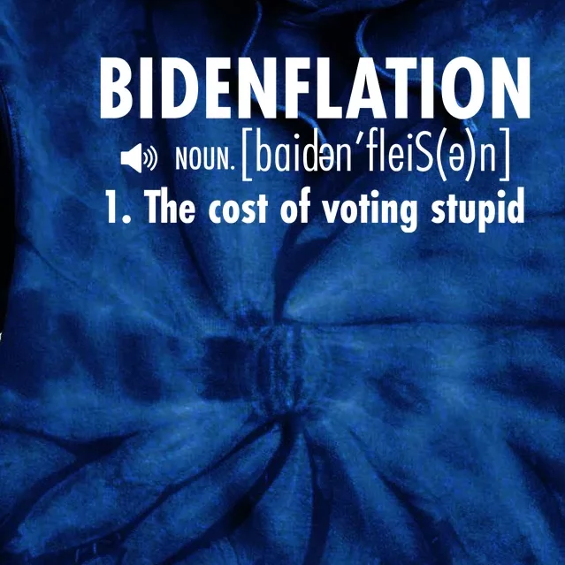 Bidenflation Definition Tie Dye Hoodie