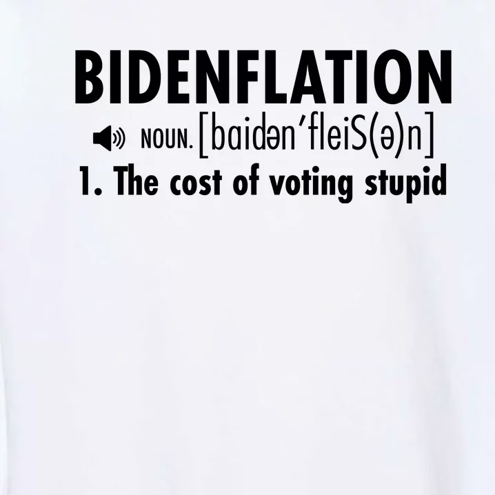 Bidenflation Definition Garment-Dyed Sweatshirt