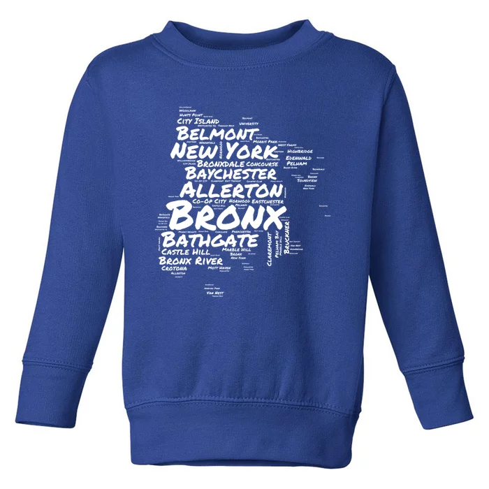 Boogie Down Bronx Neighborhoods Word Cloud Bronx New York Gift Toddler Sweatshirt