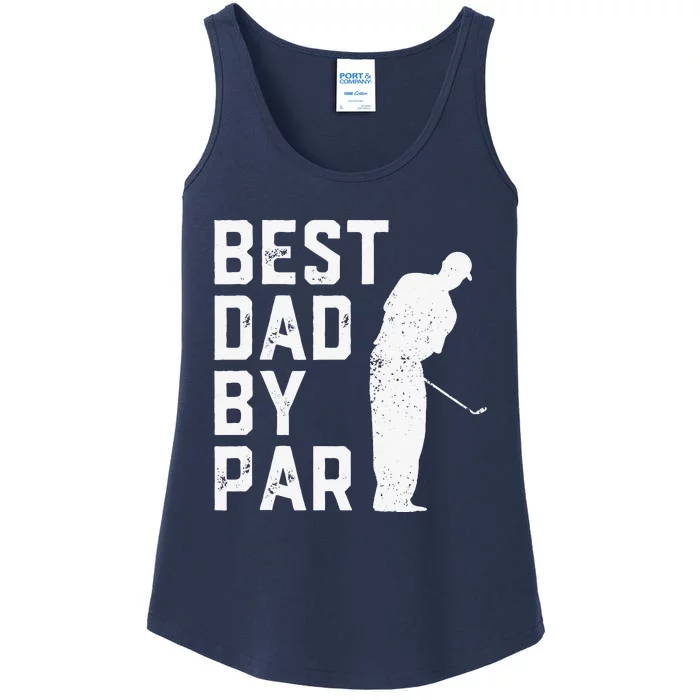 Best Dad By Par Golf Lover Gift For Funny Fathers Day Ladies Essential Tank