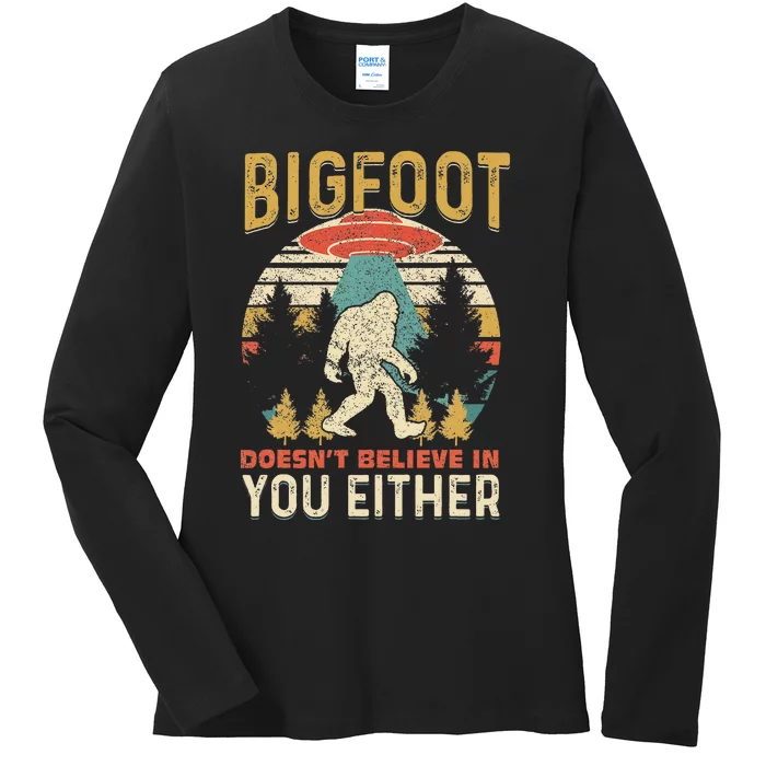 Bigfoot Doesnt Believe In You Either Funny Sasquatch Vintage Ladies Long Sleeve Shirt