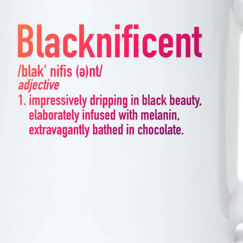 Blacknificent Definition Black History Black Pride Cool Gift Black Color Changing Mug