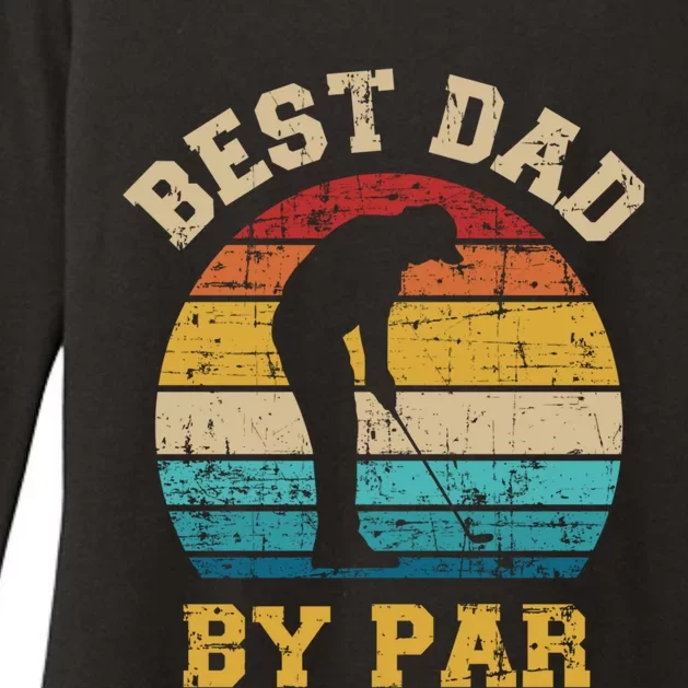 Best Dad By Par Gift For Golfer Daddy Father's Day Gift Womens CVC Long Sleeve Shirt