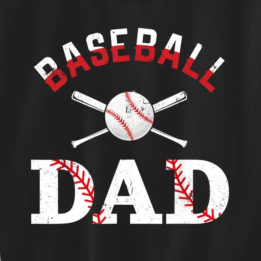 Baseball Dad Best Gift Idea For Fathers Tee Fathers Day Kids Sweatshirt