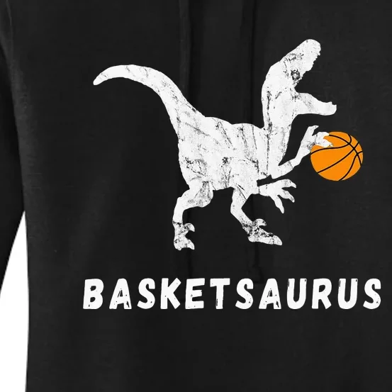 Basketball Dinosaur Baller T Rex Dino Playing Basketball Women's Pullover Hoodie