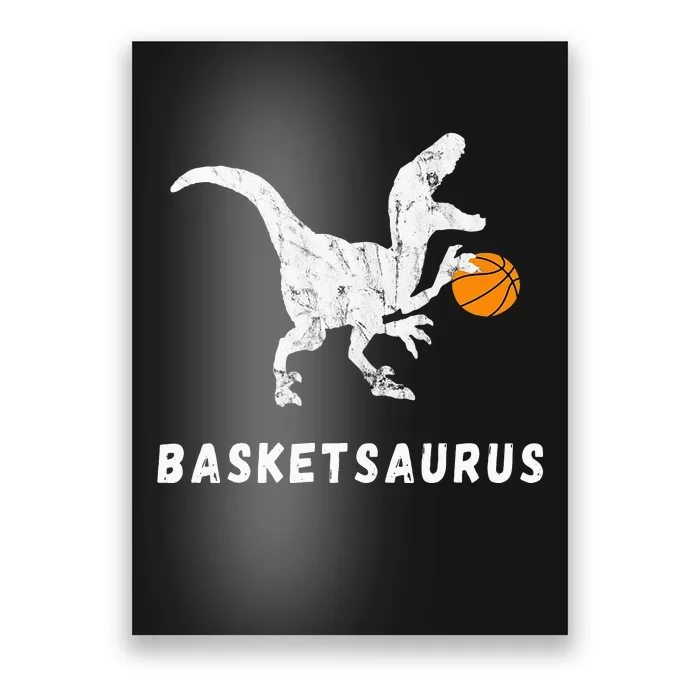 Basketball Dinosaur Baller T Rex Dino Playing Basketball Poster