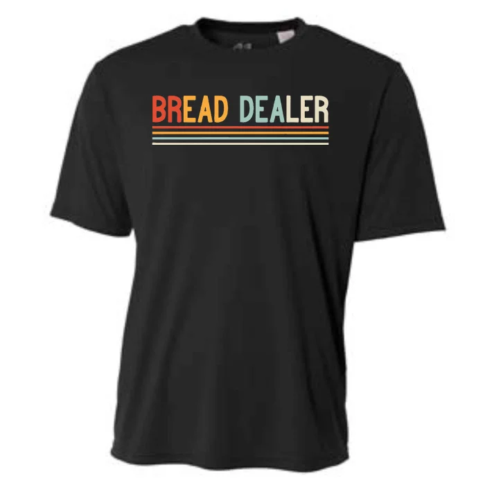 Bread Dealer Baker Bread Making Cooling Performance Crew T-Shirt