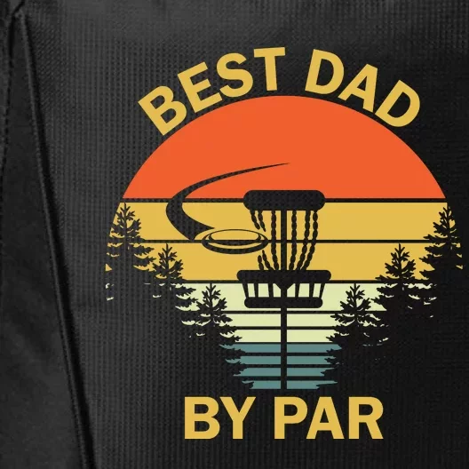 Best Dad By Par Daddy Father's Day Gifts Golf Lover Golfer City Backpack