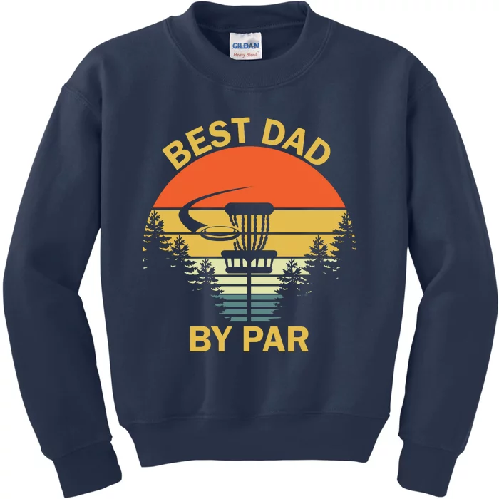 Best Dad By Par Daddy Father's Day Gifts Golf Lover Golfer Kids Sweatshirt