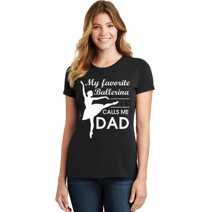 Ballerina Dad Ballet Dancer Father For Men JT Women's T-Shirt