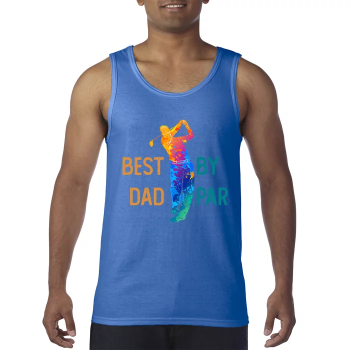 Best Dad By Par FatherS Day Golf Lover Gift Golfer Gift Tank Top