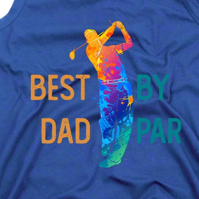 Best Dad By Par FatherS Day Golf Lover Gift Golfer Gift Tank Top