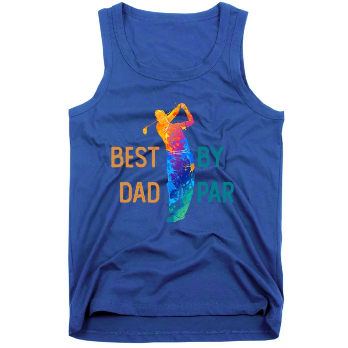 Best Dad By Par FatherS Day Golf Lover Gift Golfer Gift Tank Top