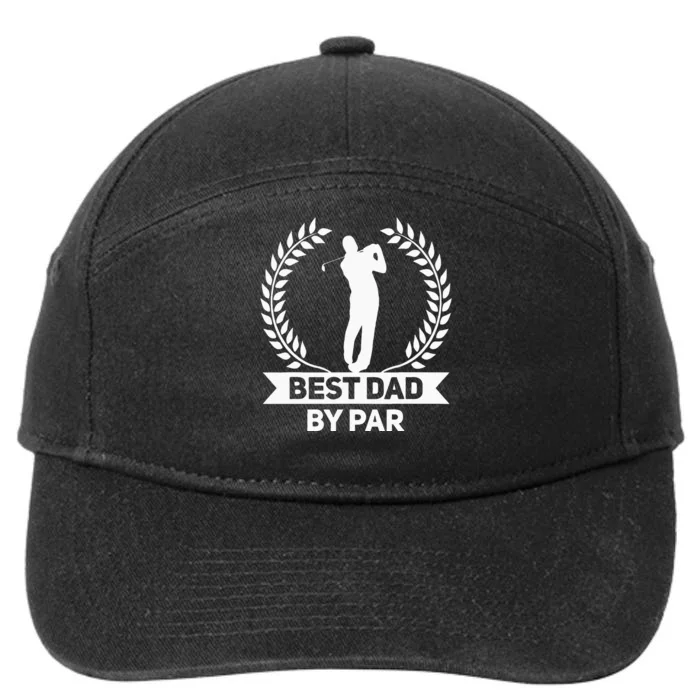 Best Dad By Par Golf Fathers Day Golfing 7-Panel Snapback Hat