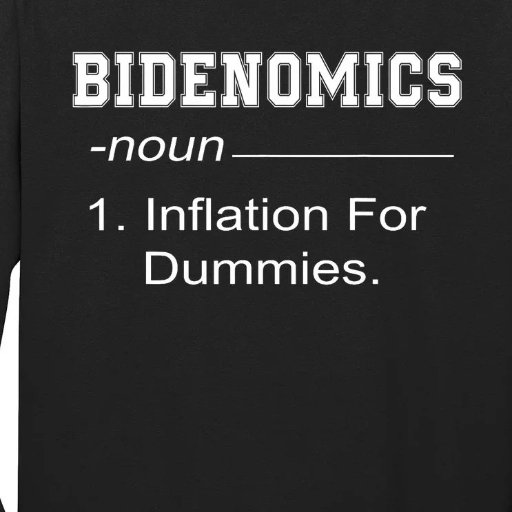 Bidenomics Definition Biden Economic Funny Anti Biden Long Sleeve Shirt