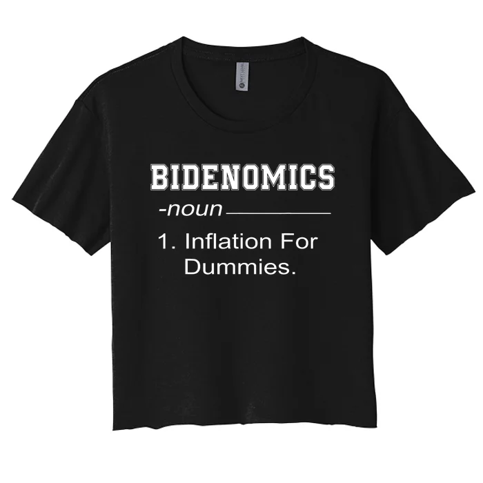 Bidenomics Definition Biden Economic Funny Anti Biden Women's Crop Top Tee