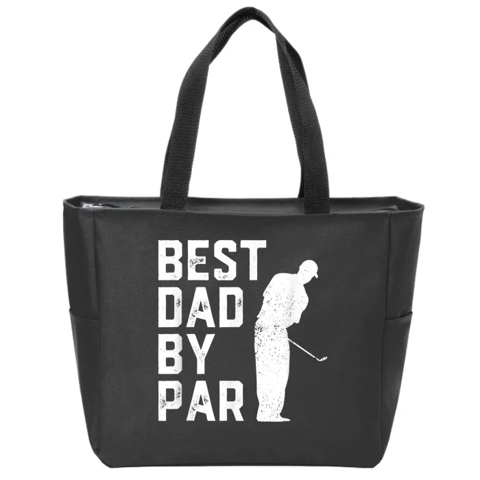 Best Dad By Par Zip Tote Bag