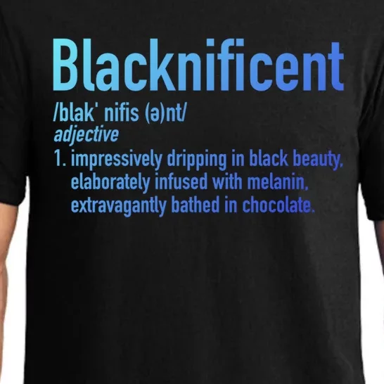 Blacknificent Definition Black History Black Pride Cool Gift Pajama Set