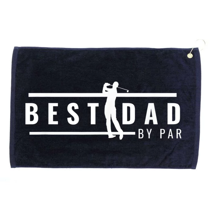 Best Dad By Par Funny Gift For Golf Lovers Grommeted Golf Towel