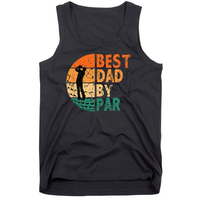 Best Dad By Par Golf Father's Day Golfing Funny Tank Top