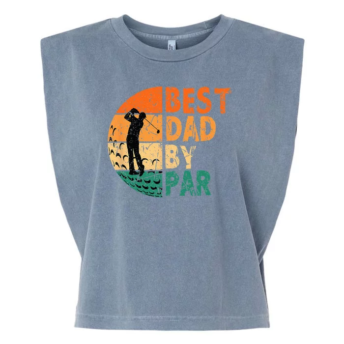 Best Dad By Par Golf Father's Day Golfing Funny Garment-Dyed Women's Muscle Tee