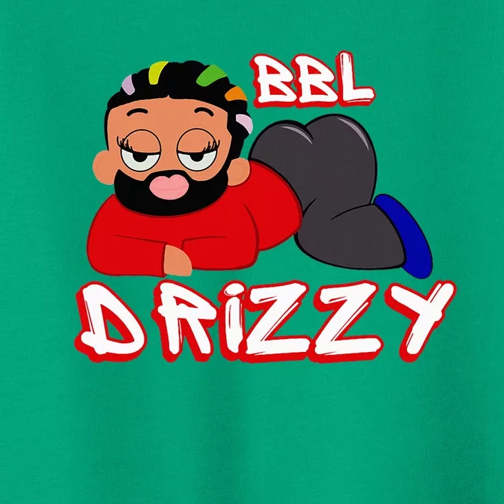 Bbl Drizzy Toddler T-Shirt