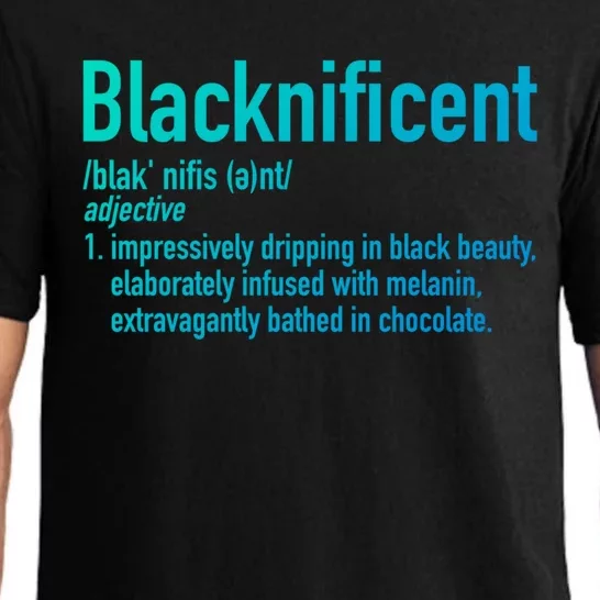 Blacknificent Definition Black History Black Pride Cool Gift Pajama Set