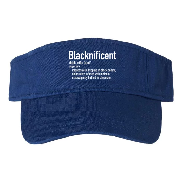 Blacknificent Definition Black History Black Pride Gift Valucap Bio-Washed Visor