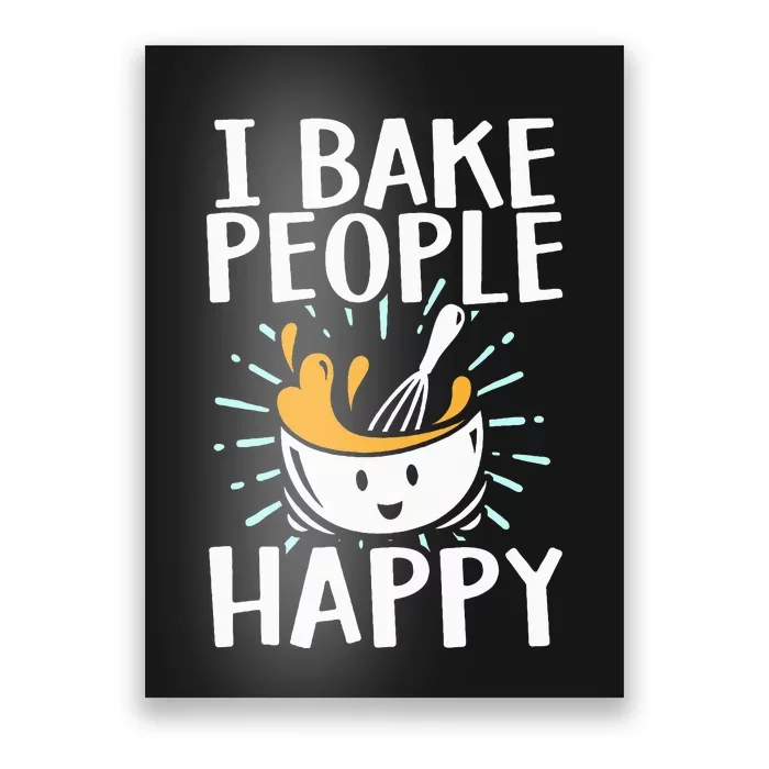 Baking Design Baking Bake Pastry Chef Baker Poster