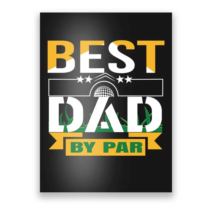 Best Dad By Par Poster