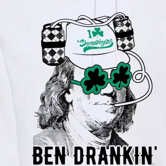 Ben Drankin Benjamin Franklin Funny St Patricks Day Premium Hoodie