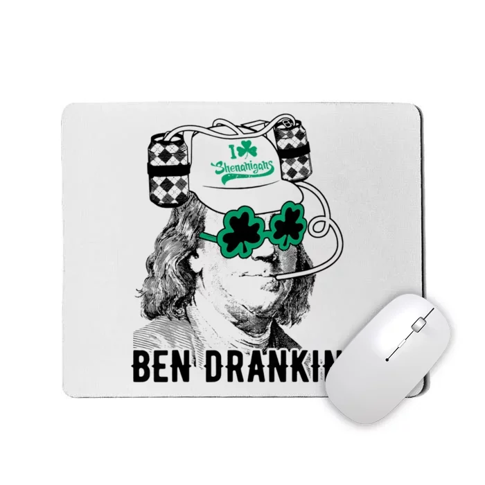 Ben Drankin Benjamin Franklin Funny St Patricks Day Mousepad