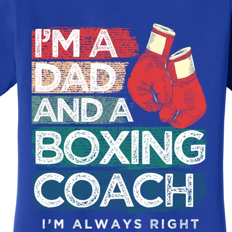 Boxing Daddy Boxer Dad Boxing Coach For FatherS Day Gift Women's T-Shirt