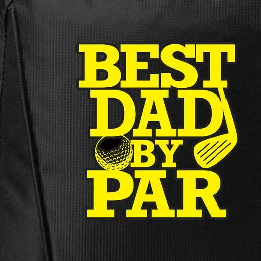 Best Dad By Par Golf Lover Father's Day Gift For Dad City Backpack