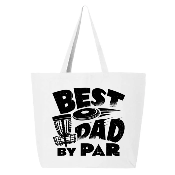 Best Dad By Par Disc Golf Frisbee Player Father's Day Funny 25L Jumbo Tote