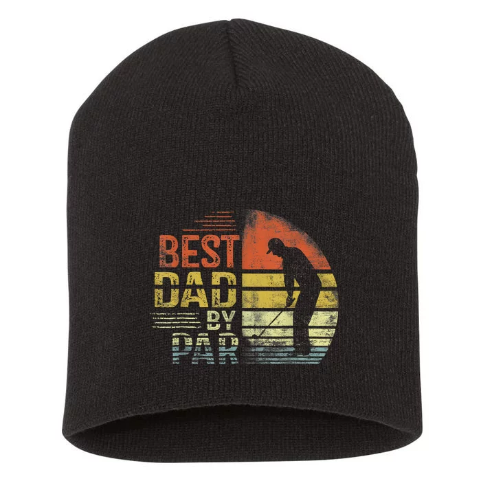 Best Dad By Par Retro Vintage Fathers Day Golf Lover Golfer Short Acrylic Beanie