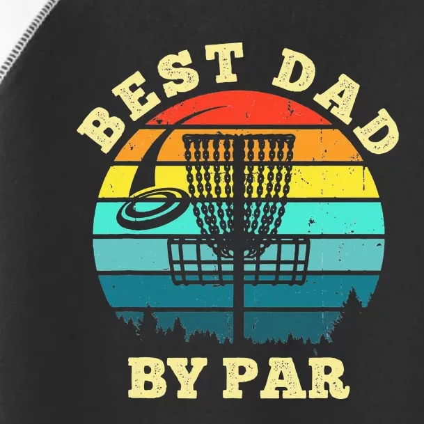 Best Dad By Par Disc Golf retro Frisbee Father's Day Toddler Fine Jersey T-Shirt